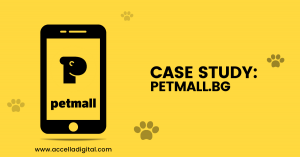 Accella Digital Petmall.bg Case Study